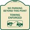 Signmission No Parking Beyond This Point Towing Enforced W/ Graphic Heavy-Gauge Alum, 18" x 18", TG-1818-23760 A-DES-TG-1818-23760 - alternate 1
